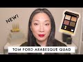 TOM FORD - NEW Arabesque Eye Color Quad - Swatches and Demo
