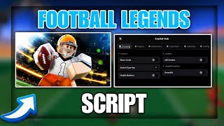 🔥NEW FREE FOOTBALL LEGENDS SCRIPT 2026 | QB AIMBOT, MAGNETS, SPEED BOOST, AUTO WIN (PC/MOBILE)