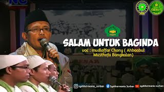 SALAM UNTUK BAGINDA - AHBAABUL MUSTHOFA BANGKALAN ( LIRIK )