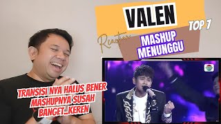 VALEN (DA7.TOP7) REALLY SMOOTH TRANSITION, THE MASHUP 