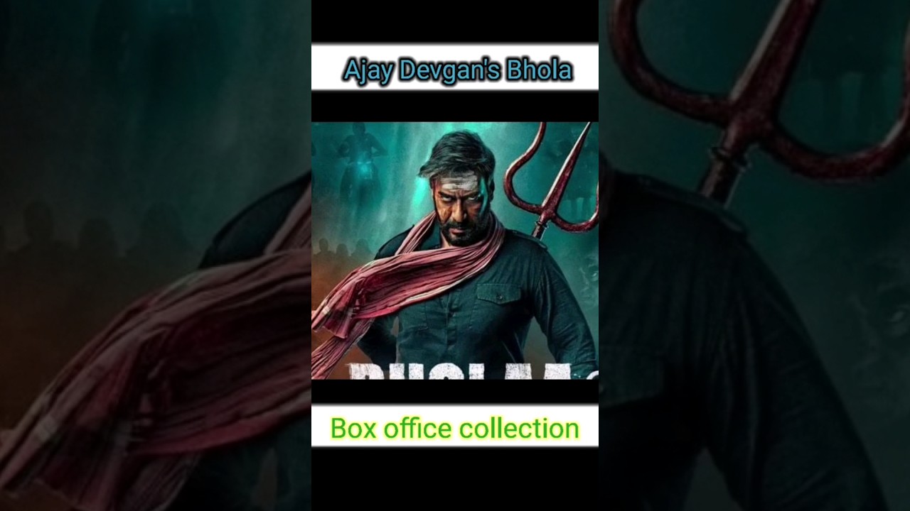 Bhola Movie Box Office Collection || 