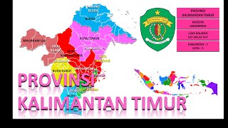 #23 Peta Indonesia, Provinsi Kalimantan Timur (Kabupaten, Kota & Kecamatan)