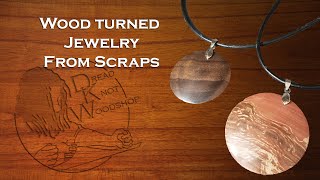 Wood Turned Jewelry From Scraps