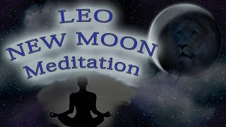 LEO New Moon Meditation 2023 guided meditation to let go set new intensions cleanse