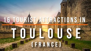 16 Top Tourist Attractions in Toulouse, France | Travel Video | Travel Guide | SKY Travel Resimi