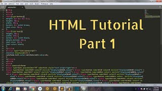 HTML Tutorial for Beginners Part 1 - Introduction and creating the first web page