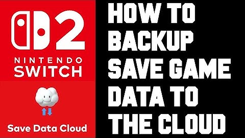 How to Back Up Save Data to Nintendo Switch Online Cloud on Switch 2! 🎮☁️