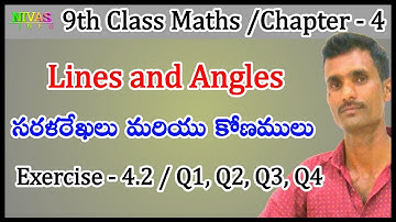 Lines and Angles | Exercise - 4.2 / Q1, Q2, Q3 and Q4 | 9th Class Maths | Chapter - 4 | Nivas Info