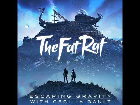 TheFatRat & Cecilia Gault - Escaping Gravity (Official intrumental) [Chapter Three]