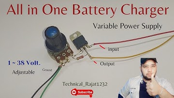 Make this friends, it will be very useful. Variable Power Supply Battery Charger 1-40 Volt [ Easy ]