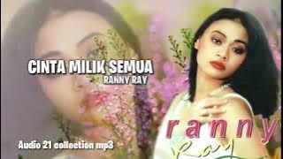 CINTA MILIK SEMUA - ranny ray