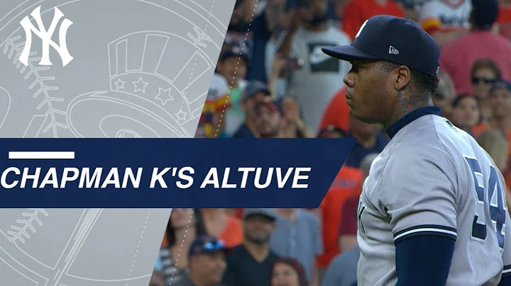 Full AB: Chapman K's Altuve to seal Yankees' win - DayDayNews