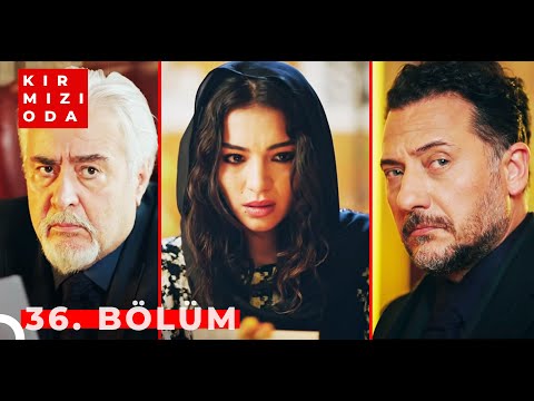 Kırmızı Oda | 36. Bölüm | \