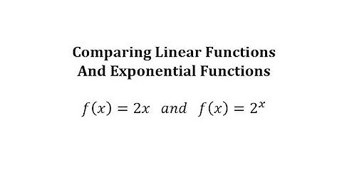 Compare Linear and Exponential Functions