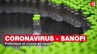 Polémique et course au vaccin