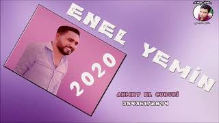 Ahmet El Cuburi - Enel Yemin 2020 دبكات