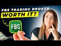 FBS Trading Broker Review 2025 | Pros and Cons – Honest &amp; Unbiased