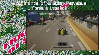 Fragments of Silicon Reviews: Formula Legends