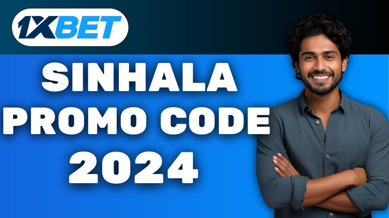 1xbet-promo-code-2024-sinhala-300-bonus-youtube