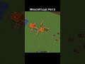Minecraft Logjic Part 3 #lyunaff #shorts