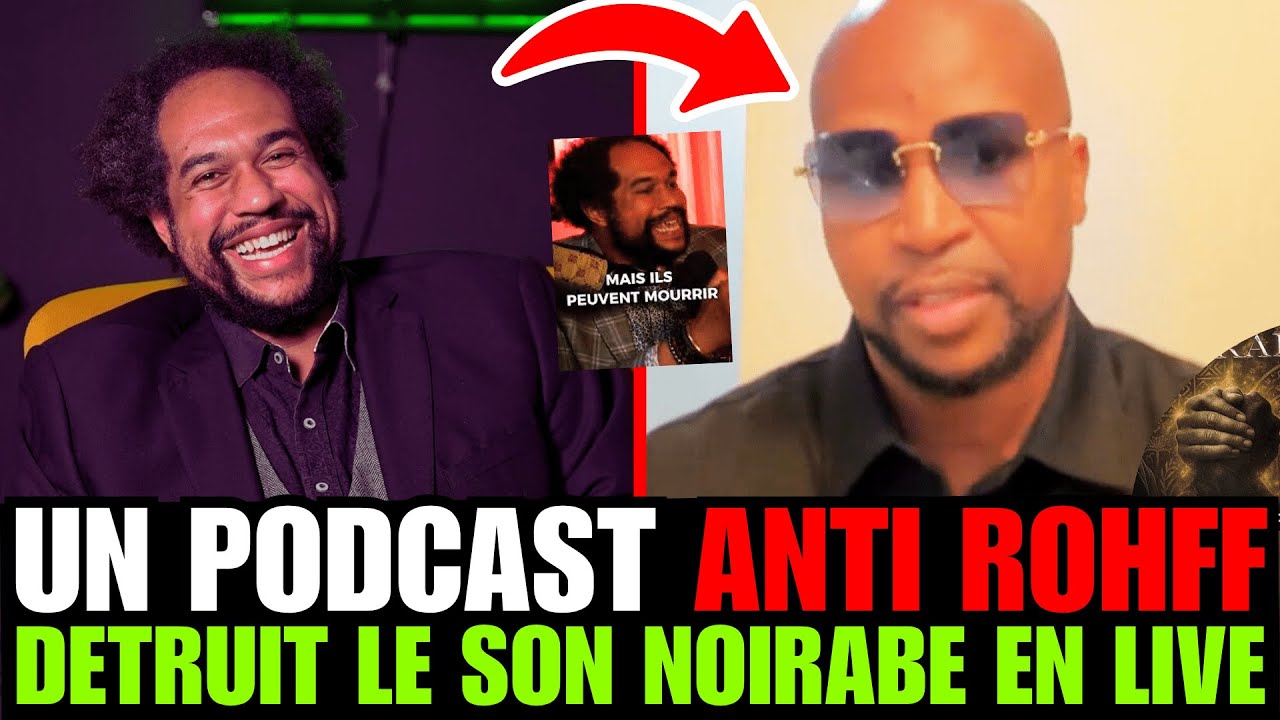 UN PODCAST CLASH ROHFF, NORMAN AJARI PARLE DU SON NOIRABE, DU SAL, LE RAPPEUR SOUTIENT UNE ASSO