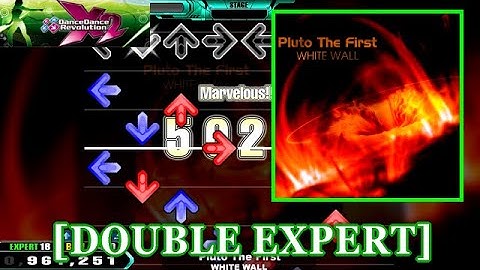 【DDR X2】 Pluto The First / WHITE WALL [DOUBLE EXPERT] 譜面確認+Clap
