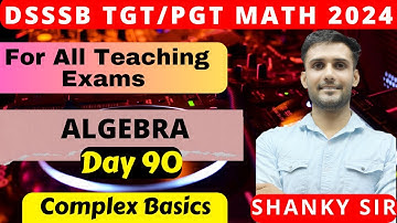 DSSSB/UP/Raj TGT PGT Math Day 90 Algebra #tgtmaths #tgt #pgtmaths #dsssbtgtmaths
