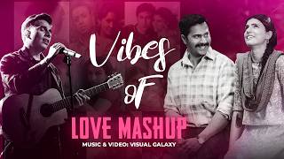 Vibes of Love Mashup 2026 - Visual Galaxy | Anuv Jain | Arz Kiya Hai | Romantic Love |  Best of 2025