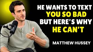 😳📱 HE WANTS TO TEXT YOU SO BAD… BUT HERE’S WHY HE CAN’T — YOU WON’T BELIEVE THIS | Matthew Hussey