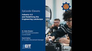 Industry 4.0 and Redefining the Engineering Landscape: December 2025