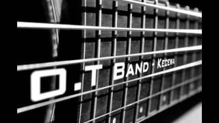 O T  Band Kecewa