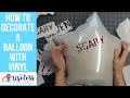 How to Add Vinyl to Balloons | Goosebumps Themed Party | Cricut Adhesive Foil | The Useless Crafter
