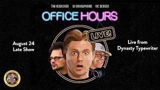 Office Hours Live LIVE w/ Weyes Blood, Uncle Phil, Curly G - Late Show (Ep 171 8/24/21)