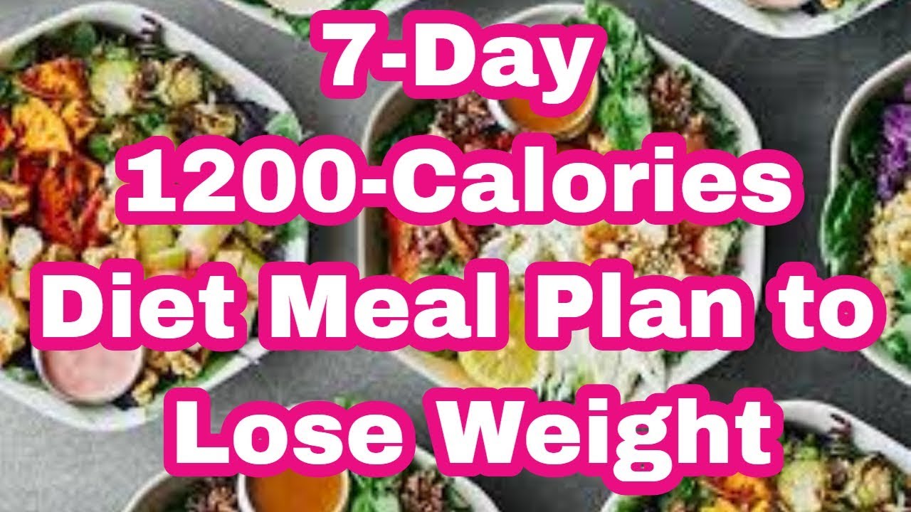 7 Day 1200 Calories Diet Meal Plan To Lose Weight Part 1 | Keto Diet ...