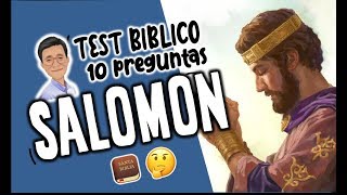 TEST BIBLICO SOBRE 'SALOMON'| ¿CUANTO SABES DE LA BIBLIA?