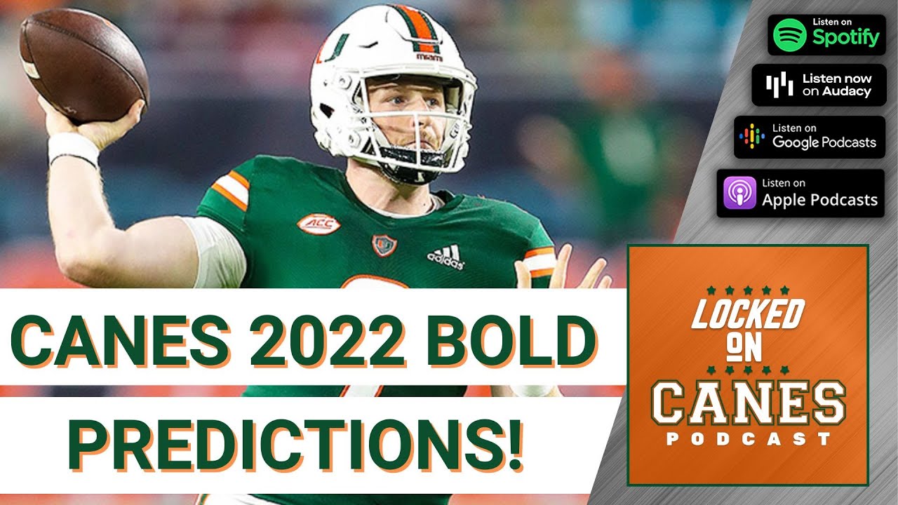 Miami Hurricanes BOLD PREDICTIONS For 2022, Standout Players, Rueben Bain Recruitment YouTube