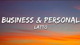 Latto - Business & Personal (Lyrics)