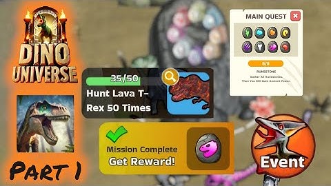 DINO UNIVERSE- TASK: Hunt Lava T-Rex 50/50& chapter 1 completed- lvl-22[PART1] Android gameplay
