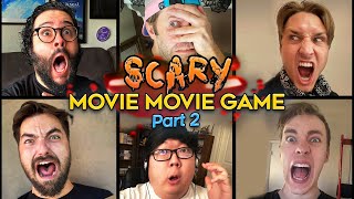 Even MORE SCARY MOVIE MOVIE GAME! (ft. ProZD, Jon Cozart, Shayne Topp from SMOSH)