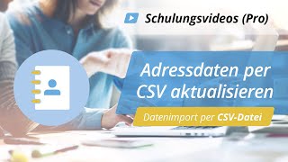 Training video: Pro - Updating address data via CSV import | onOffice