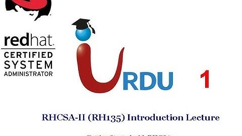 RHCSA II RH135 Lecture 01