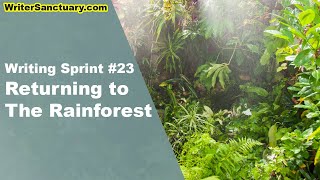 Writing Fury by Rainforest and Stream  Writing Sprint Ep. 23 ☕