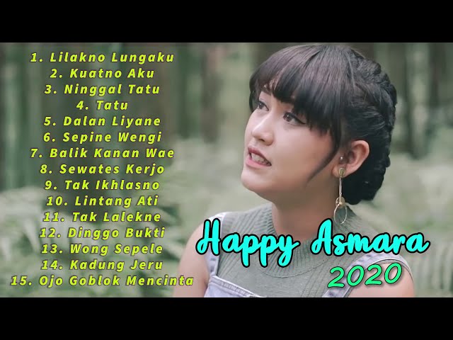 Lagu Paling Sedih HAPPY ASMARA Bikin Nangis !! [ Full Album ] 💙 New Hits Lilakno Lungaku class=