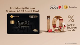 Introducing Shukran Adcb Credit Card More Reasons To Say Shukran