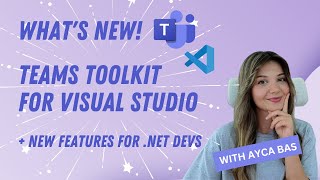 what's new with teams toolkit for visual studio