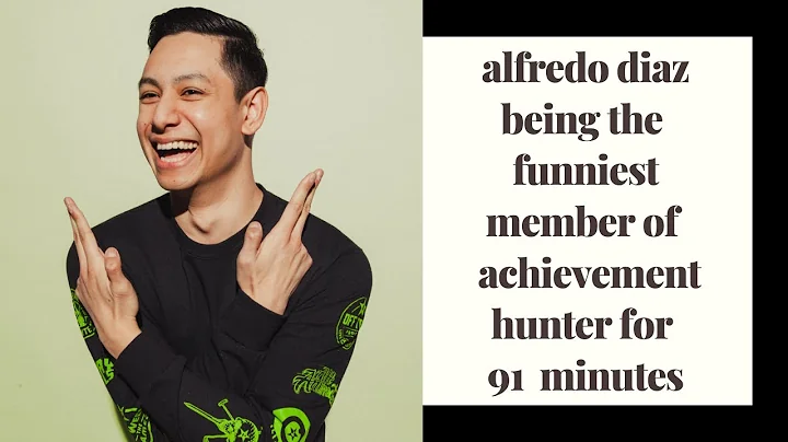 alfredo diaz being the funniest member of achievem...