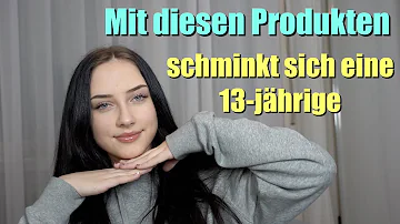 Welches Make-up für 13 Jährige?