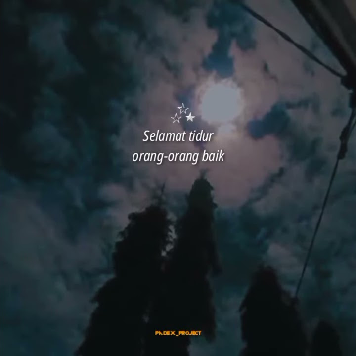 story wa 30 detik terbaru // story wa ucapan selamat tidur💤