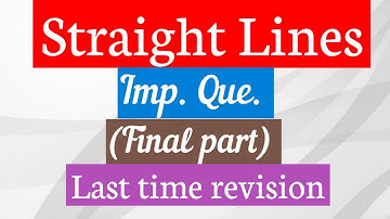 Straight Lines Imp. questions (Final part)For JEE/NIMCET/NDA/BHU/JNU/TGT/PGT...