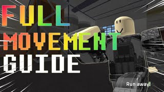 FULL Movement Guide in ROBLOX Phantom Forces